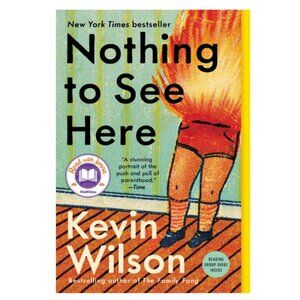 Kevin Wilson Nothing to See Here Paperback 2020 Read with Jenna NYT Bestseller